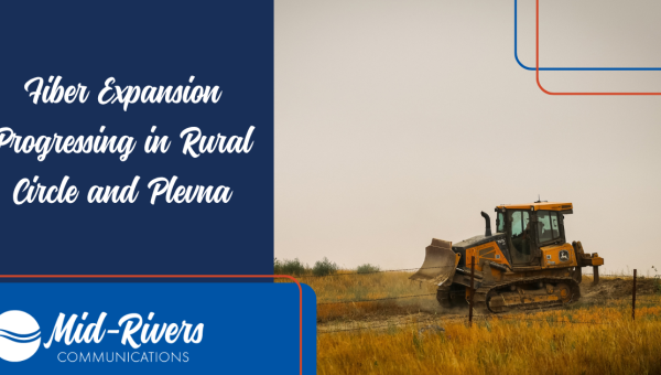 Fiber Expansion Progressing in Rural Circle and Plevna